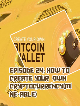 Create your own bitcoin